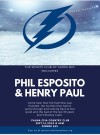 Dinner Meeting Speakers:  Tampa Bay Lightning's Phil Esposito & Henry Paul